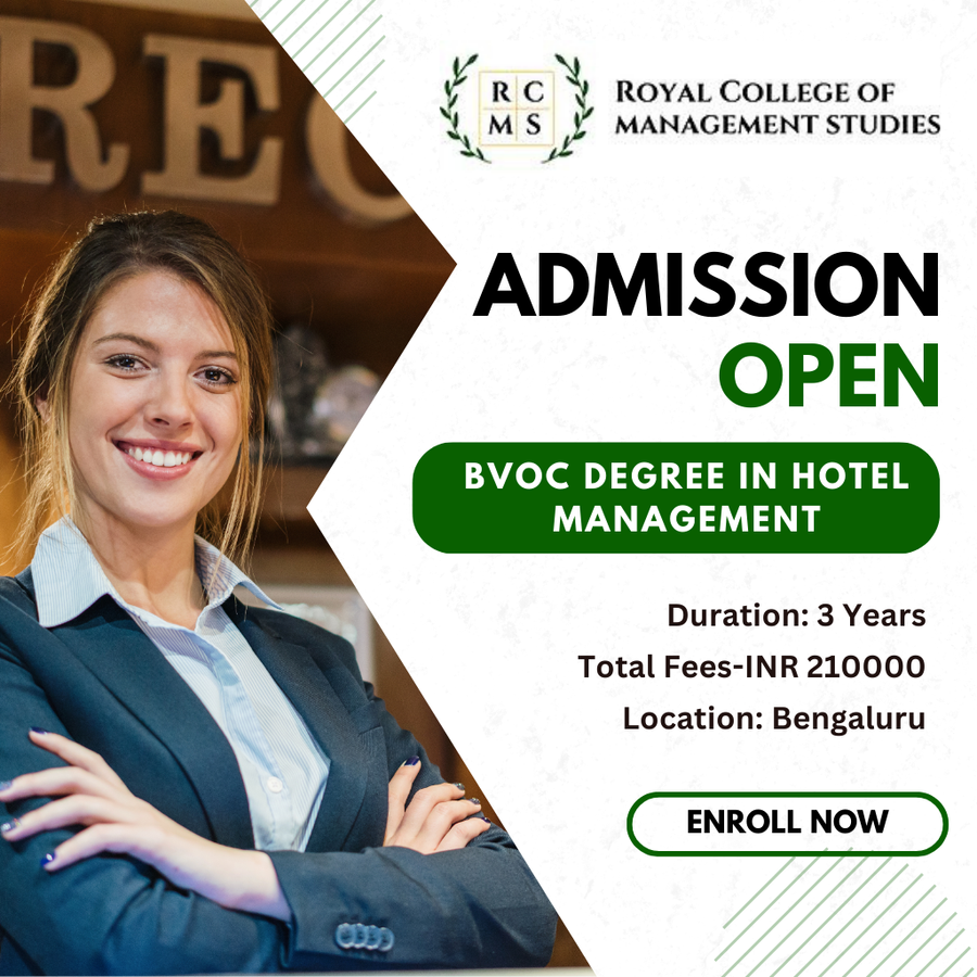 BVOC Degree in Hotel Management at ROYAL COLLEGE OF MANAGEMENT STUDIES, Bengaluru/Bangalore